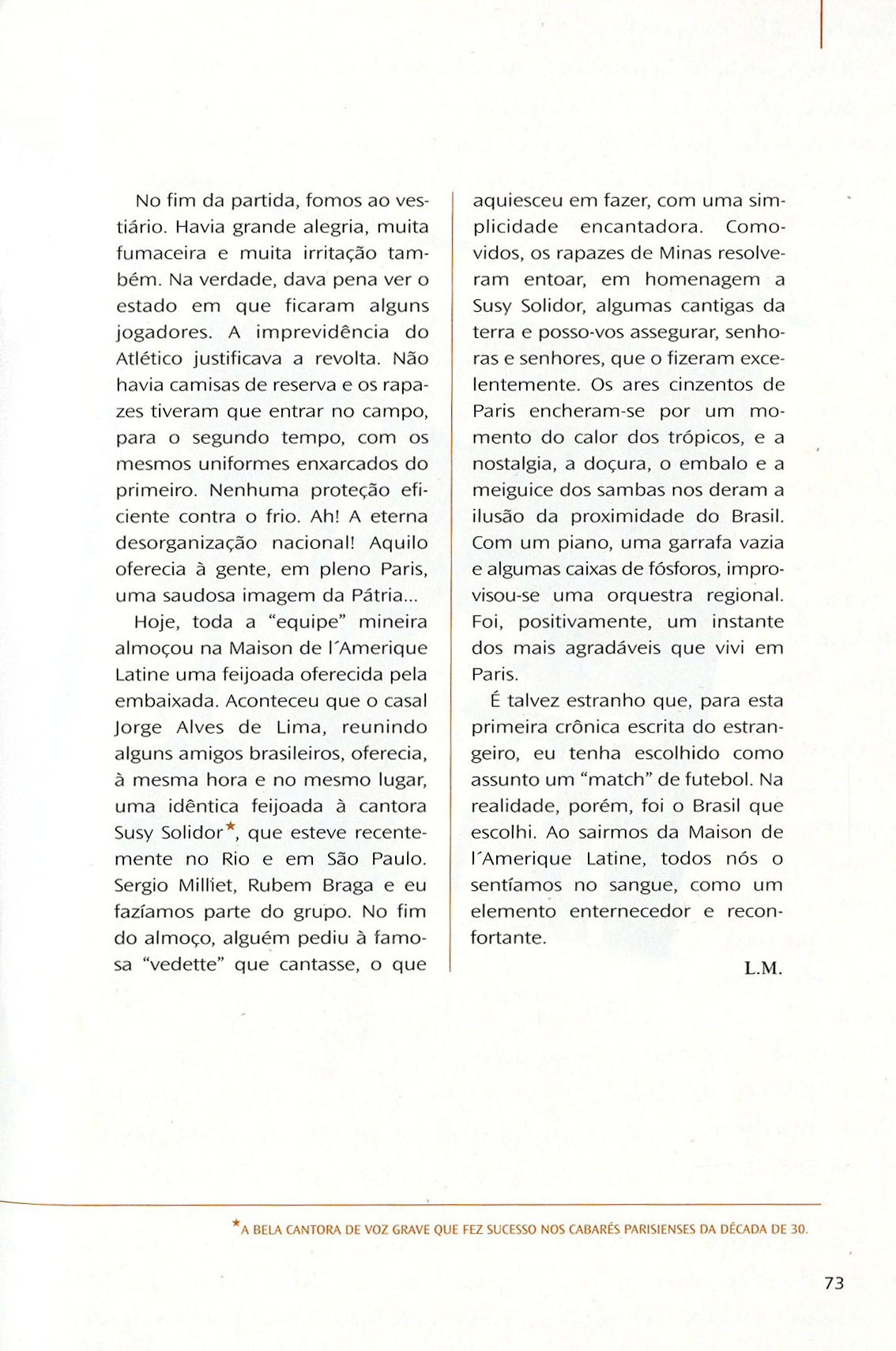 Crônica de Luís Martins publicada n’O Estado de S. Paulo de 24 de dezembro de 1952.